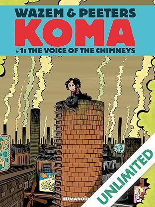 Koma Vol. 1: The Voice of Chimneys